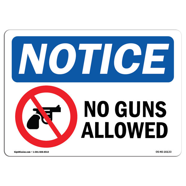 SignMission Notice Notice No Guns Allowed Sign Wayfair